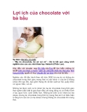 Lợi ích của chocolate với bà bầu  