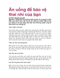 Ăn uống để bảo vệ thai nhi của bạn 