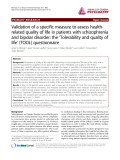 Báo cáo y học: "Validation of a specific measure to assess healthrelated quality of life in patients with schizophrenia and bipolar disorder: the ‘Tolerability and quality of life’ (TOOL) questionnaire"