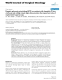 Báo cáo khoa học: "Hepatic splenosis mimicking HCC in a patient with hepatitis C liver cirrhosis and mildly raised alpha feto protein; the important role of explorative laparoscopy"