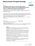 Báo cáo khoa học: "Taurolidine reduces the tumor stimulating cytokine interleukin-1beta in patients with resectable gastrointestinal cancer: a multicentre prospective randomized trial"