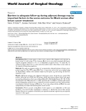 Báo cáo khoa học: "Barriers to adequate follow-up during adjuvant therapy may be important factors in the worse outcome for Black women after breast cancer treatment"