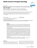 Báo cáo khoa học: "Surgical treatment of a rare primary renal carcinoid tumor with liver metastasis"