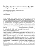 Báo cáo y học: "Direct interaction of immunoglobulins with synovial fibroblasts: a missing link in the pathogenesis of rheumatoid arthritis"