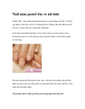 Nail màu pastel tôn vẻ nữ tính
