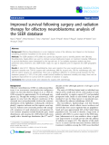 Báo cáo khoa học: "Improved survival following surgery and radiation therapy for olfactory neuroblastoma: analysis of the SEER database"