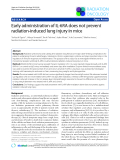 Báo cáo khoa học: "Early administration of IL-6RA does not prevent radiation-induced lung injury in mice"