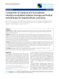 Báo cáo khoa học: "Comparison of coplanar and noncoplanar intensity-modulated radiation therapy and helical tomotherapy for hepatocellular carcinom"