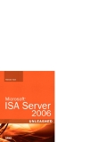 Microsoft ISA Server 2006 UNLEASHED phần 1