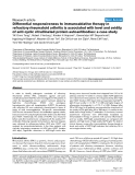 Báo cáo y học: "Differential responsiveness to immunoablative therapy in refractory rheumatoid arthritis is associated with level and avidity of anti-cyclic citrullinated protein autoantibodies: a case study"