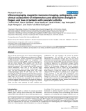 Báo cáo y học: "Ultrasonography, magnetic resonance imaging, radiography, and clinical assessment of inflammatory and destructive changes in fingers and toes of patients with psoriatic arthritis"