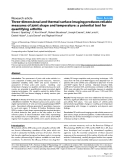 Báo cáo y học: "Three-dimensional and thermal surface imaging produces reliable measures of joint shape and temperature: a potential tool for quantifying arthritis"