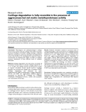 Báo cáo y học: "Cartilage degradation is fully reversible in the presence of aggrecanase but not matrix metalloproteinase activity"