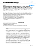 Báo cáo khoa học: " The prognostic value of nestin expression in newly diagnosed glioblastoma: Report from the Radiation Therapy Oncology Group"