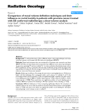 Báo cáo khoa học: " Comparison of rectal volume definition techniques and their influence on rectal toxicity in patients with prostate cancer treated with 3D conformal radiotherapy: a dose-volume analysis"