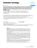 Báo cáo khoa học: "Recommendations for implementing stereotactic radiotherapy in peripheral stage IA non-small cell lung cancer: report from the Quality Assurance Working Party of the randomised phase III ROSEL study"