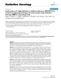 Báo cáo khoa học: " Implications of a high-definition multileaf collimator (HD-MLC) on treatment planning techniques for stereotactic body radiation therapy (SBRT): a planning study"