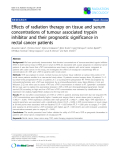 Báo cáo khoa học: "Effects of radiation therapy on tissue and serum concentrations of tumour associated trypsin inhibitor and their prognostic significance in rectal cancer patients"