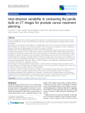 Báo cáo khoa học: "Inter-observer variability in contouring the penile bulb on CT images for prostate cancer treatment planning"