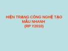 Hiện trạng công nghệ tạo mẫu nhanh