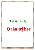 Tài liệu ôn tập môn Quản trị học