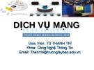 Bài giảng Dich vụ mạng (GV: Từ Thanh Trí) - Chương 1: giao thức tầng  TCP/IP 