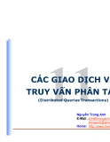 CÁC GIAO DỊCH VÀ TRUY VẤN PHÂN TÁN(Distributed Queries Transactions)