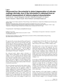 Báo cáo y học: "Ultrasound has the potential to detect degeneration of articular cartilage clinically, even if the information is obtained from an indirect measurement of intrinsic physical characteristics"