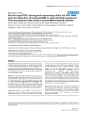 Báo cáo y học: "Broad-range PCR, cloning and sequencing of the full 16S rRNA gene for detection of bacterial DNA in synovial fluid samples of Tunisian"