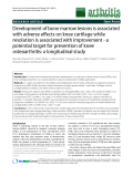 Báo cáo y học: "Development of bone marrow lesions is associated with adverse effects on knee cartilage while resolution is associated with improvement - a potential target for prevention of knee osteoarthritis: a longitudinal study"