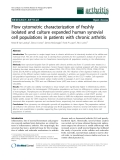 Báo cáo y học: "Flow cytometric characterization of freshly isolated and culture expanded human synovial cell populations in patients with chronic arthritis"