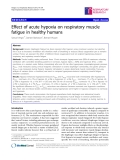 Báo cáo y học: " Effect of acute hypoxia on respiratory muscle fatigue in healthy humans"