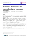 Báo cáo y học: "  Pharmacological characterisation of antiinflammatory compounds in acute and chronic mouse models of cigarette smoke-induced inflammation"