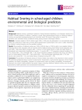 Báo cáo y học: " Habitual Snoring in school-aged children: environmental and biological predictors"