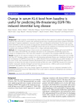 Báo cáo y học: "Change in serum KL-6 level from baseline is useful for predicting life-threatening EGFR-TKIs induced interstitial lung disease"