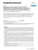 Báo cáo y học: "  Exploring the optimum approach to the use of CT densitometry in a randomised placebo-controlled study of augmentation therapy in alpha 1-antitrypsin deficiency"