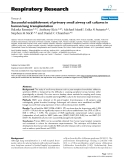 Báo cáo y học: " Successful establishment of primary small airway cell cultures in human lung transplantation"