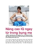 Nâng cao IQ ngay từ trong bụng mẹ