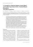 Báo cáo khoa học: "A Concept for a Decision Support System Based on Practical Experiences from a National Disease Emergency The Dutch Experience"