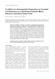 Báo cáo khoa học: " No Effect of a Homeopathic Preparation on Neonatal Calf Diarrhoea in a Randomised Double-Blind, Placebo-Controlled Clinical Trial"