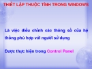 THIẾT LẬP THUỘC TÍNH TRONG WINDOWS