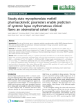 Báo cáo y học: "Steady-state mycophenolate mofetil pharmacokinetic parameters enable prediction of systemic lupus erythematosus clinical flares: an observational cohort study"