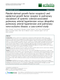 Báo cáo y học: "Platelet-derived growth factor receptor-b and epidermal growth factor receptor in pulmonary vasculature of systemic sclerosis-associated pulmonary arterial hypertension versus idiopathic pulmonary arterial hypertension and pulmonary veno-occlusive disease: a case-control study"