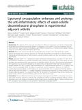 Báo cáo y học: "Liposomal encapsulation enhances and prolongs the anti-inflammatory effects of water-soluble dexamethasone phosphate in experimental adjuvant arthritis"