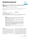 Báo cáo y học: "RNA interference for CFTR attenuates lung fluid absorption at birth in rats"