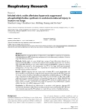 Báo cáo y học: "Inhaled nitric oxide alleviates hyperoxia suppressed phosphatidylcholine synthesis in endotoxin-induced injury in mature rat lungs"