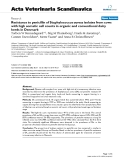 Báo cáo khoa học: " Resistance to penicillin of Staphylococcus aureus isolates from cows with high somatic cell counts in organic and conventional dairy herds in Denmark"