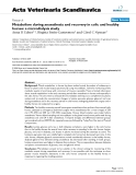 Báo cáo khoa học: "Metabolism during anaesthesia and recovery in colic and healthy horses: a microdialysis study"