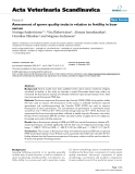 Báo cáo y học: "Assessment of sperm quality traits in relation to fertility in boar semen"