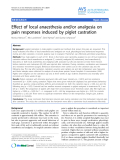 Báo cáo khoa học: "Effect of local anaesthesia and/or analgesia on pain responses induced by piglet castration"